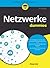 Netzwerke für Dummies