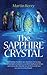 The Sapphire Crystal (The L...