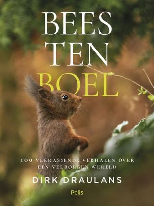 Beestenboel: verrassende verhalen over een verborgen wereld (Paperback)