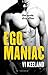Egomaniac (Terciopelo) (Spanish Edition)