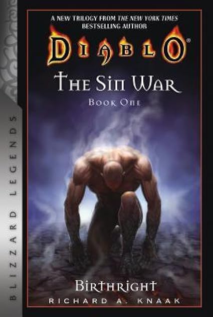 Diablo: The Sin War Book One: Birthright: Blizzard Legends (Diablo, the Sin War: Blizzard Legends, 1)