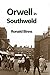 Orwell in Southwold by Ronald Binns