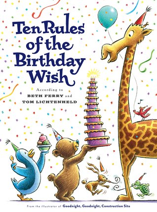 Ten Rules of the Birthday Wish (Hardcover)