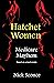 Hatchet Women: Medicare Mayhem