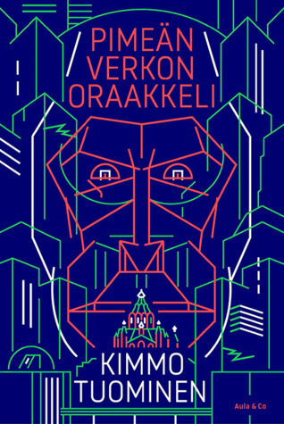 Pimeän verkon oraakkeli (Hardcover)