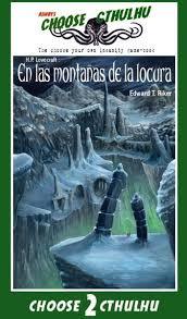 En las montañas de la locura (Choose Cthulhu, #2)