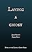 Laying a Ghost (Laying a Gh...