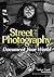 Street Photography: Documen...