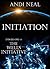 Initiation: Episode 1 of Th...