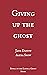Giving Up the Ghost (Laying...