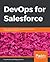 DevOps for Salesforce by Priyanka Dive