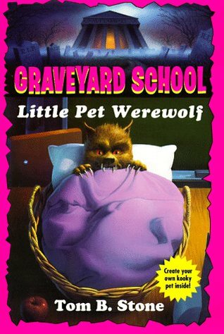 Little Pet Werewolf (Graveyard School, #4)