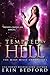 Tempted by Hell (The Mary Wiles Chronicles, #4)
