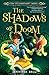 The Shadows of Doom (The Uncommoners #2)