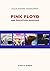 Pink Floyd: Which one's pink? (MUSIQUES) (French Edition)