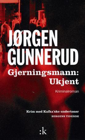 Gjerningsmann: ukjent
