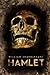 Hamlet by William Shakespeare