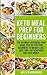Keto Meal Prep for Beginners by Helen Robbins