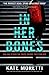 In Her Bones