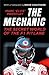 The Mechanic: The Secret World of the F1 Pitlane