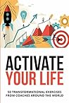 Activate Your Lif...