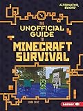 The Unofficial Guide to Minecraft Survival