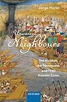 Unwanted Neighbours: The Mughals, the Portuguese,and Their Frontier Zones Unwanted Neighbours: The Mughals, the Portuguese,and Their Frontier Zones