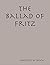 The Ballad of Fritz