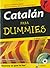 CATALAN PARA DUMMIES+CD