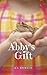 Abby's Gift by A.S. Brownlee