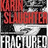 Fractured by Karin Slaughter