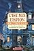 C'Est Moi l'Espion Des Citrouilles (I Spy Readers)