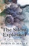 The Silent Explosion