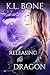 Releasing the Dragon (Flames of Kalleen #2)