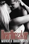 Heartbreaker by Monica   Robinson