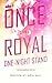Once Upon A Royal One Night...