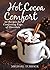 Hot Cocoa Comfort by Michael Turback