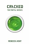 Cracked: Book 2 (The Portal Series)
