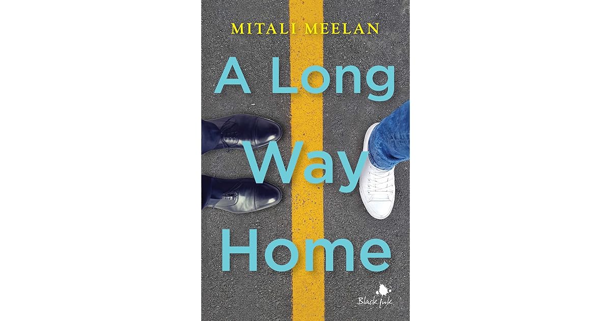 A Long Way Home by Mitali Meelan