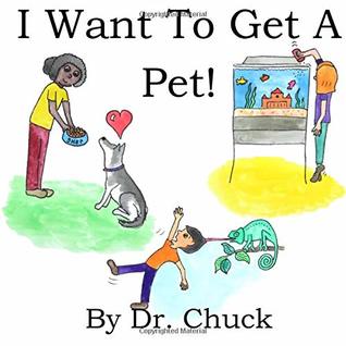 I Want To Get A Pet! (Paperback)