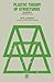 Plastic Theory of Structure...