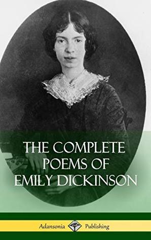 The Complete Poems of Emily Dickinson