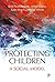 Protecting Children by Brid Featherstone