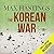 The Korean War (Pan Military Classics)