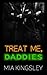 Treat Me, Daddies (Halloween Daddies 4) (German Edition)