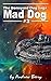Boneyard Dog: Mad Dog