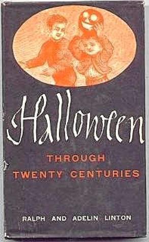 Halloween Through Twenty Centuries