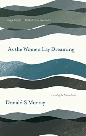 As the Women Lay Dreaming (Kindle Edition)