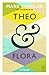 Theo & Flora