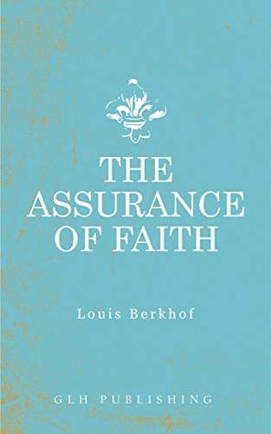 The Assurance of Faith